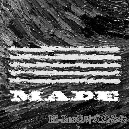 【非HR】BigBang - M.A.D.E 专辑完整版 (MADE四辑全) FLAC 44.1/16非HR